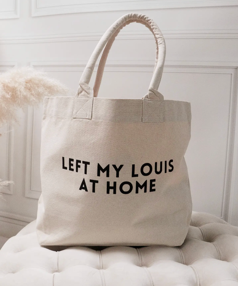 Left My Louis At Home Tote